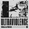 Visla, Pav4N - Ultraviolence (2025) [FLAC]