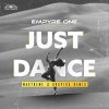 Empyre One - Just Dance (Maxtreme & Dropixx Remix) (Edit) (2022) [FLAC]