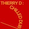 Thierry D - Chilled Dub (2026) [FLAC]