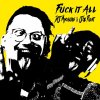Dj Myosuke, Joe Fight - Fuck It All (2023) [FLAC]