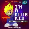 Vinylgroover - I'm A Klubkid (Extended Mix) (2026) [FLAC]