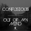 Confusious - Out Of My Mind (2019) [FLAC] download