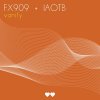 Fx909, Iaotb - Vanity (2026) [FLAC]