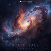 Gravity - Space Talk (2026) [FLAC]
