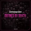 Shadowcore - Defined By Death (2023) [FLAC]