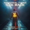 Industrial Twins - Kick Back (2020) [FLAC]