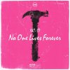Nc-17 - No One Lives Forever (2026) [FLAC]