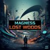Magness - Lost Woods (2023) [FLAC]