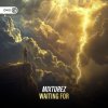 Mixturez - Waiting For (Edit) (2026) [FLAC]