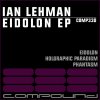 Ian Lehman - Eidolon EP (2020) [FLAC]