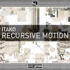 Itako - Recursive Motion (2025) [FLAC]