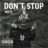 Mfs - Don't Stop (Edit) (2025) [FLAC]