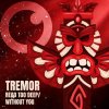 Tremor - Read Too Deep / Without You (2026) [FLAC]