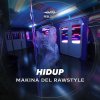 Hidup - Makina Del Rawstyle (2024) [FLAC]