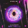 X-Cursion - Say Hello (2026) [FLAC]