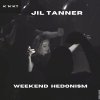 Jil Tanner - Weekend Hedonism (Extended Mix) (2024) [FLAC]