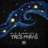Slix, Tropicalia - Tres Marias (2026) [FLAC]