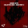 Cemon Victa - Collected 2003 - 2023 Part 2 (2024) [FLAC]