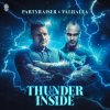Partyraiser, Valhalla - Thunder Inside (2026) [FLAC]