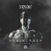 Braincrash - Humanoid Ep (2018) [FLAC] download