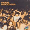 Foes - Recover (2023) [FLAC]