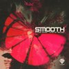 Smooth - Staying Awake / Dying Of The Light (2025) [FLAC]
