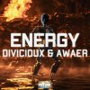 Divicioux, Awaer - Energy (2024) [FLAC]