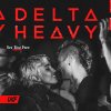 Delta Heavy - Set You Free (2026) [FLAC]