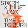 Storm, Juliet Fox - Time To Burn (2026) [FLAC]