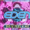 Eden - Do U Feel 4 Me (1993) [FLAC]