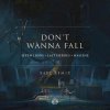 Seven Lions & Last Heroes & Haliene - Dont Wanna Fall (Xavi Remix) (2021) [FLAC]