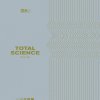 Total Science - Real Talk / SFR (2025) [FLAC]