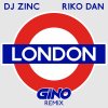 Dj Zinc, Riko Dan - London (Gino Remix) (2025) [FLAC]