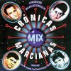VA - Cronicas Marcianas Mix (1997) [FLAC]