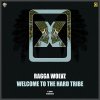 Ragga Wolvz - Welcome To The Hard Tribe (2021) [FLAC]