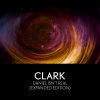 Clark - Daniel Isn't Real (Expanded Edition) (2019) [FLAC]