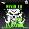 La Ravage - Never Lie (2018) [FLAC] download