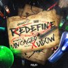 Uncaged, Udow - Redefine (Edit) (2026) [FLAC]