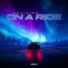 Unvizion - On A Ride (Edit) (2025) [FLAC]
