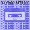 Showtek, Sevenn - Pum Pum (Da Tweekaz Remix) (2021) [FLAC]