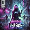 Invidia - Ilegal Substance (2025) [FLAC]