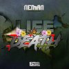 Neman - Life Or Death (2022) [FLAC]