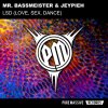 Mr. Bassmeister, Jeypieh - LSD (Love, Sex, Dance) (2026) [FLAC]