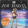 Dope Ammo, Kleu, Elisabeth Troy - You Had It 2025 Part 1 (2025) [FLAC]