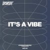 Disaszt - It's A Vibe (2026) [FLAC]