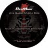 Axe Gabba Murda Mob - Tree Trunk Destroyed / Sulphur Fight (2016) [FLAC]