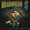 VA - Braindead 5 (1997) [FLAC]