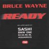 Bruce Wayne - Ready (1997)