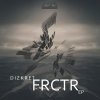 Dizkret - FRCTR EP (2016) [FLAC]