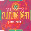 Culture Beat - Mr. Vain (Remix) (1993)